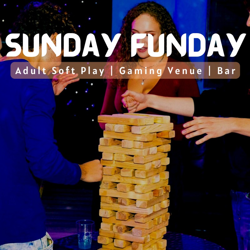 Sunday Funday: Adult Soft Play Banner